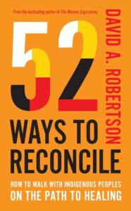 Book cover for 52 ways to reconcile by David Robertson